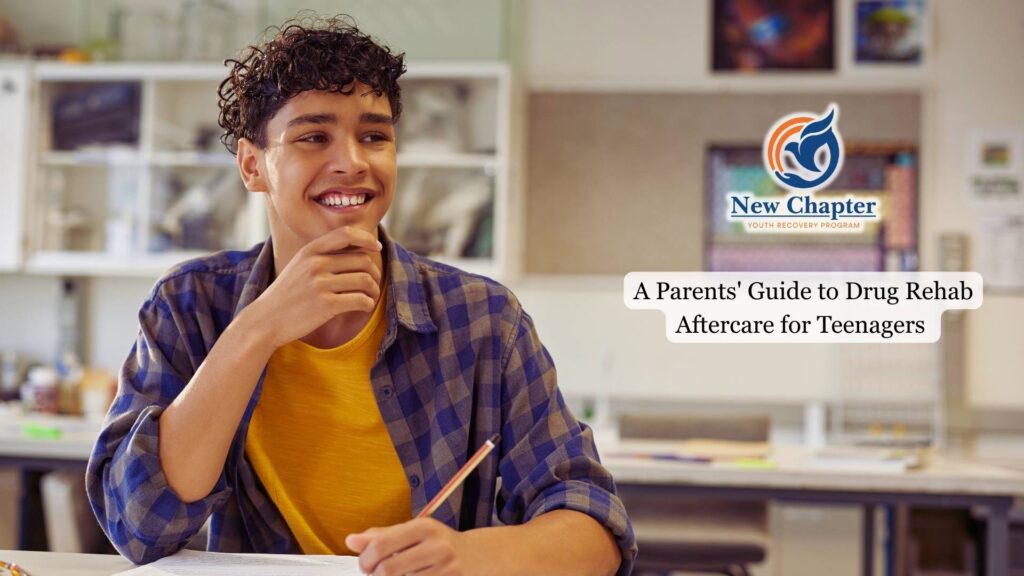 A Parents' Guide to Drug Rehab Aftercare for Teenagers