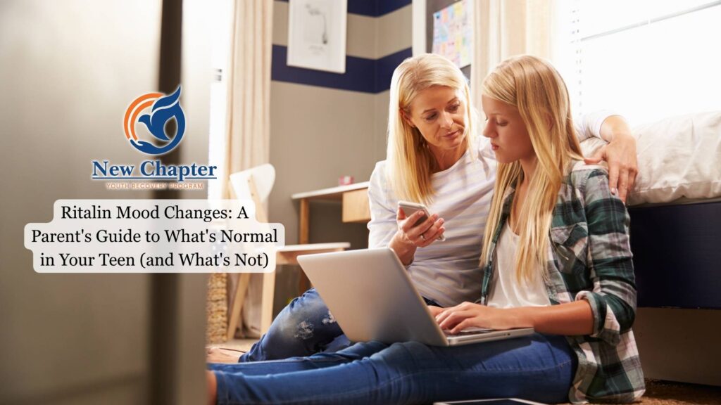 Ritalin Mood Changes A Parent's Guide to What's Normal in Your Teen (and What's Not)